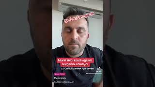 Murat Avcı’dan sevgilisine olay sözler