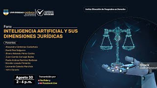 FORO: INTELIGENCIA ARTIFICIAL Y SUS DIMENSIONES JURÍDICAS