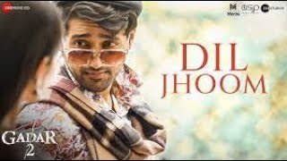 Dil Jhoom | Gadar 2 | Arijit Singh | Sunny Deol , Utkarsh Sharma, Simrat K | Mithoon , Sayeed Quadri