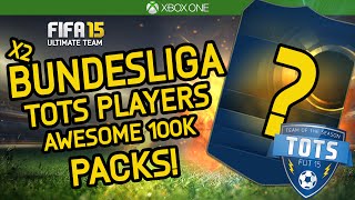 WE GET 2 BUNDESLIGA TOTS!!  - FIFA 15 100k PACKS! TOTS PACK OPENING HIGHLIGHTS #5!