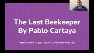 The Last Beekeeper by Pablo Cartaya