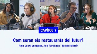 Capítol 7: Com seran els restaurants del futur?