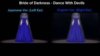 Bride of Darkness - SUB and DUB Comparison | Dance With Devils