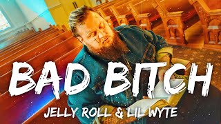 Jelly Roll & Lil Wyte - "Bad Bitch" feat. Doobie (Lyrics)