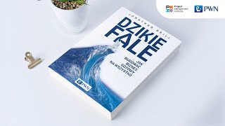 Wywiad z autorem książki "Dzikie fale"