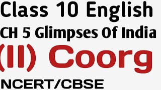 Coorg , Ncert class 10 English