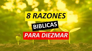 🔴Vida Cristiana: 8 Razones Bíblicas para Diezmar - Buenos hábitos Cristianos - Predicas IPUC