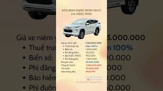 GIÁ XE PAJERO SPORT LĂN BÁNH THÁNG 9/2024