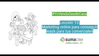 Marketing online para conseguir leads para tus comerciales