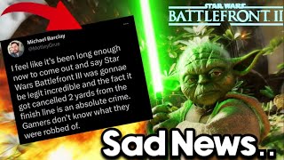 Star wars Battlefront 3 SAD News REVEALED..