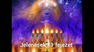 Jelenések 11 fejezet