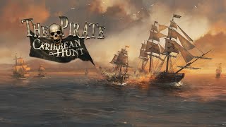 The Pirate Caribbean Hunt Walkthrough EP 1: A New Adventure