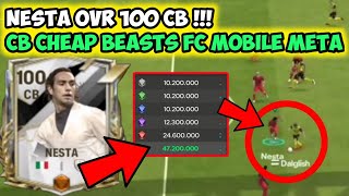 WAJIB BELI CB FC MOBILE TERBAIK REKOMENDASI CB CHEAP BEASTS FC MOBILE META TERBARU NESTA 100