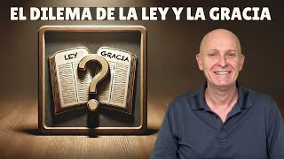 ✨El dilema de la ley y la Gracia 📜- los 10 mandamientos