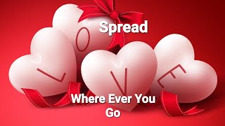 #Live Streaming Spread Love Where Ever You Go!