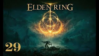 Elden Ring PS5 Ep.29 Let's Play! Hello Me, It's Me Again!