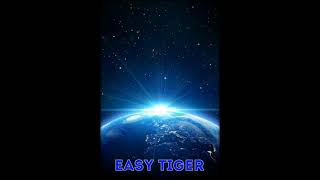 Easy Tiger