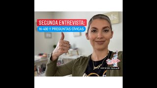 🇺🇸SIMULADOR PARA SEGUNDA ENTREVISTA| N-400 y preguntas cívicas| Simulador de Entrevista🇺🇸