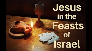 The Feasts of The Lord Study Part 3 with Rob and Sylvia Chassner