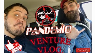 PANDEMIC VENTURE VLOG -A LOOK AT OUR NECK OF THE WOODS