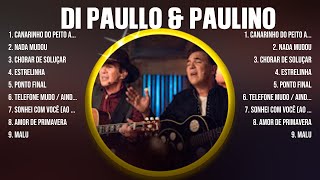 Di Paullo & Paulino ~ Românticas Álbum Completo 10 Grandes Sucessos