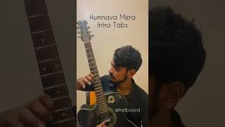 Humnava Mere | Guitar Tabs | Shubham Srivastava @jubinnautiyal