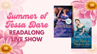 Summer of Tessa Dare Live Show Discussion: Spindle Cove Part 1