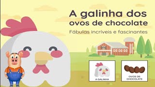 A Galinha dos Ovos de chocolate - História para Educação - Escola e Família