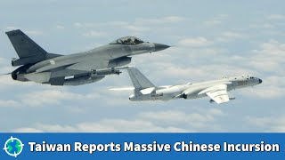 Taiwan Reports Largest Incursion Yet by Chinese Air Force