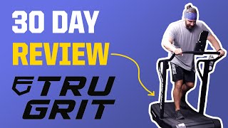 Grit Runner Elite Treadmill REVIEW After 30 Days // Tru Grit Fitness