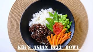 KIK’s Asian Beef Bowl