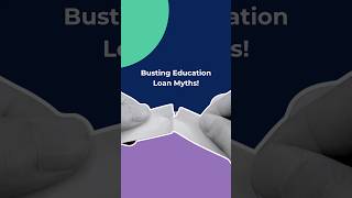 Busting education loan myths