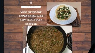 COMO PREPARAR FAJITAS DE CARNE EN SU JUGO