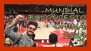 🏀Mundial Baloncesto: Me cruzo CHINA para ver a ESPAÑA