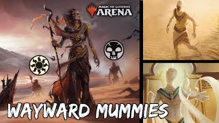 Wayward Mummies  - Orzhov Zombie Tribal in MTG Arena Historic Ranked BO3