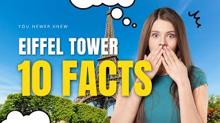 10 facts about Eiffel Tower you never knew about