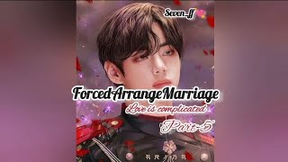 KTHff ForcedArrangeMarriage p-5#viral#bts#taehyungff#taehyung#kimtaehyungff#kimtaehyung#btsv#btsvff