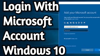 How To Login With Microsoft Account on Windows 10