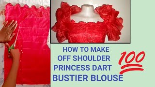 How to make an off shoulder princess dart  bustier blouse. HOW TO MAKE OFF SHOULDER BLOUSE.