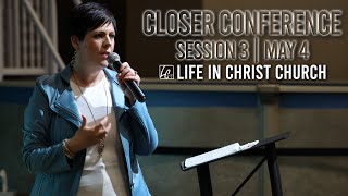 05-04-2024 | PASTOR AMY LYLE | Closer Women's Conference Session 3