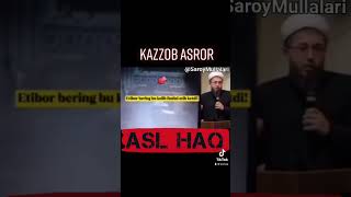 Asror Pasha nega Xalqni aldayapsan ? Qani Gʻisht qani Nur ? Kazzob