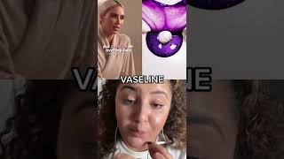 VASELINE