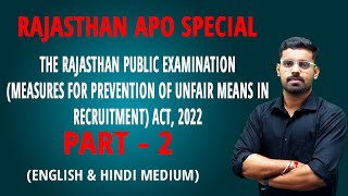 Part 2 | The Rajasthan Public Examination Act, 2022 | APO Exam | English & Hindi Medium