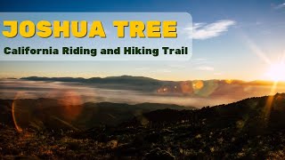 Joshua Tree National Park: Backpacking the California Riding and Hiking Trail