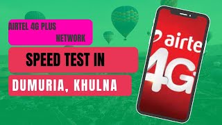 Airtel 4g Plus Network Speed Test In Dumuria Bazar, Khulna