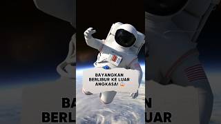 Astronaut Pertama yang Berlibur di Luar Angkasa: Apa yang Akan Dilakukan? 🌌 #faktaunik #bukufakta