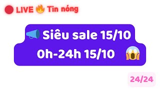 NGÀY 2- LIVE SALE GIỮA THÁNG 15/10 [🔴 ASRM]