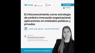 El infoconocimiento como estrategia de control e innovación organizacional