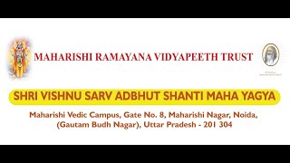 Shri Vishnu Sarv Adbhut Shanti Maha Yagya | 18 November 2021 | MORNING 09:00am to 1:00pm