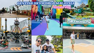 GENTING HIGHLAND SKYWORLD/SINHALA VLOG/KL MALAYSIA ROAD TRIP #2/ SINGAPORE TO MALAYSIA ROAD TRIP